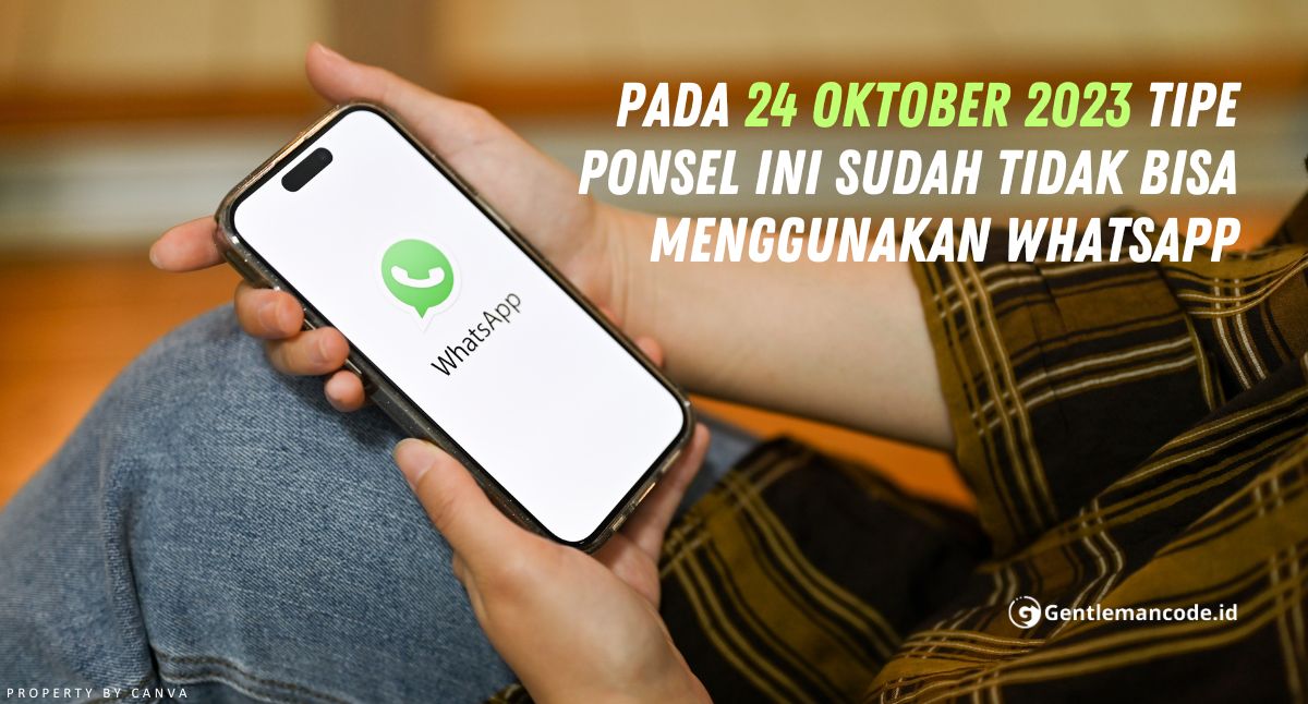 Daftar HP yang Akan di Blokir WhatsApp pada 24 Oktober 2023