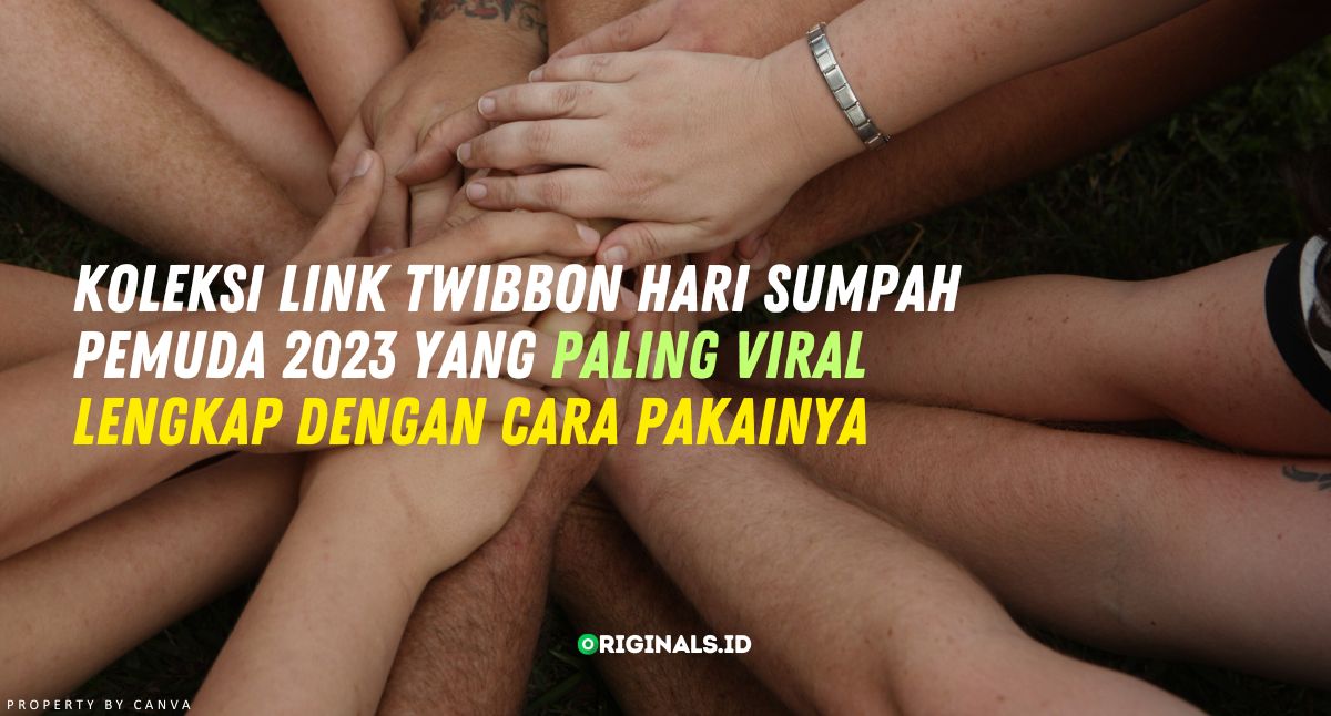 Kumpulan Link Twibbon Hari Sumpah Pemuda 2023 yang Paling Viral